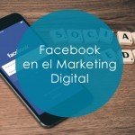 Facebook en el Marketing Digital portada