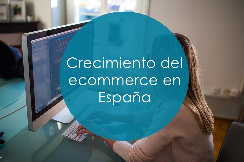 crecimiento del ecommerce en españa portada