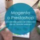 magento o prestashop